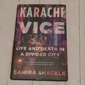 3/$15 Karachi Vice By Samira Shackle Adult Non Fiction Book Pakistan
